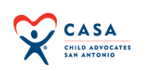 The mission of Child Advocates San Antonio (CASA) is to recruit, train, and supervise court-appointed volunteer Advocates who provide constancy for abused and neglected children and youth while advocating for services and placement in safe and permanent homes.