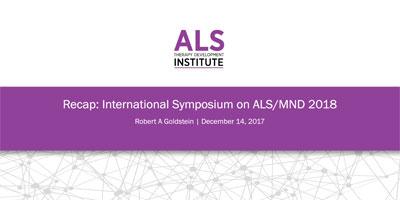 Recap of International ALS/MND Research Symposium